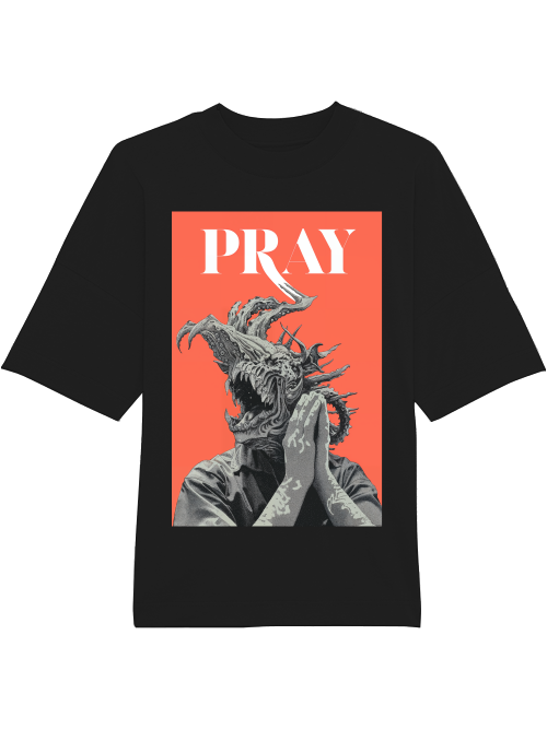 Pray - Oversized T-Shirt